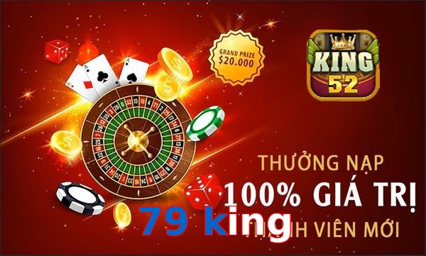 79 king
